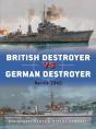British Destroyer Vs German Destroyer - Preview
