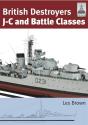 British Destroyers: J-C And Battle Classes - Preview