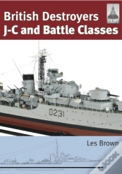 Capa do artigo British Destroyers: J-C And Battle Classes