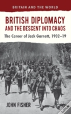 Capa do artigo British Diplomacy And The Descent Into Chaos