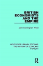 British Economists And The Empire - Preview