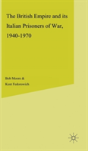 British Empire And Its Italian Prisoners Of War 1940-1947 - Preview