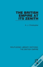 British Empire At Its Zenith