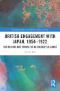 British Engagement With Japan, 1854-1922 - Preview