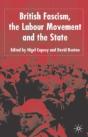 British Fascism, The Labour Movement And The State - Preview