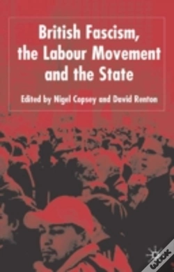 Capa do artigo British Fascism, The Labour Movement And The State