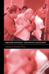 British Football & Social Exclusion