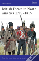 British Forces In North America 1793â€“1815