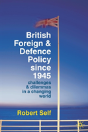 British Foreign & Defence Policy Since 1 - Preview