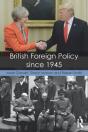 British Foreign Policy Since 1945 - Preview