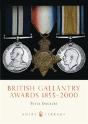 British Gallantry Awards 1855-2000 - Preview