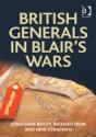 British Generals In Blair'S Wars - Preview