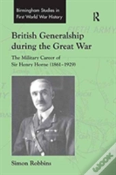 British Generalship During The Great War