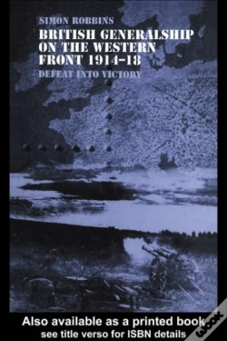 Capa do artigo British Generalship On The Western Front 1914-1918