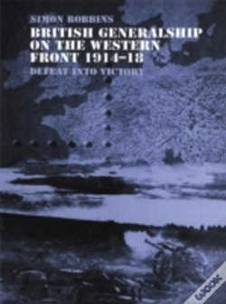 Capa do artigo British Generalship On The Western Front 1914â€“1918