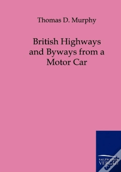 Capa do artigo British Highways And Byways From A Motor Car