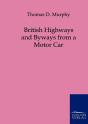 British Highways And Byways From A Motor Car - Preview