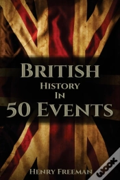 Capa do artigo British History In 50 Events