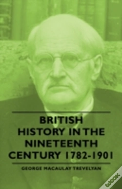 Capa do artigo British History In The Nineteenth Century 1782-1901
