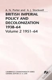 Capa do artigo British Imperial Policy And Decolonization, 1938-64