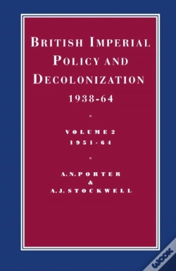Capa do artigo British Imperial Policy And Decolonization, 1938-64