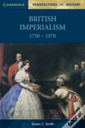 British Imperialism 1750â€“1970