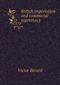 British Imperialism And Commecial Supremacy - Preview