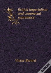 Capa do artigo British Imperialism And Commecial Supremacy