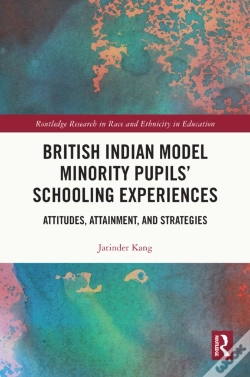 Capa do artigo British Indian Model Minority Pupilsa   Schooling Experiences