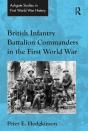 British Infantry Battalion Commanders In The First World War - Preview