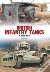 British Infantry Tanks In World War Ii