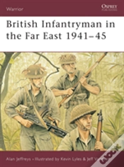 Capa do artigo British Infantryman In The Far East 1941â€“45