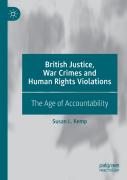 British Justice, War Crimes And Human Rights Violations