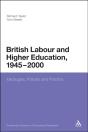 British Labour And Higher Education, 1945 To 2000 - Preview