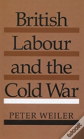 British Labour And The Cold War