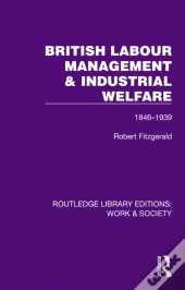 British Labour Management & Industrial Welfare
