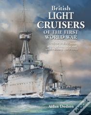 British Light Cruisers Of The First World War