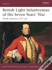British Light Infantryman Of The Seven Years' War