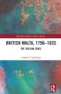 British Malta, 1798â€“1835 - Preview