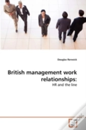British Management Work Relationships: