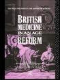 British Medicine In An Age Of Reform - Preview