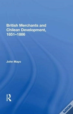 Capa do artigo British Merchants And Chilean Development, 1851-1886