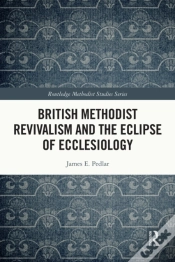 Capa do artigo British Methodist Revivalism And The Eclipse Of Ecclesiology