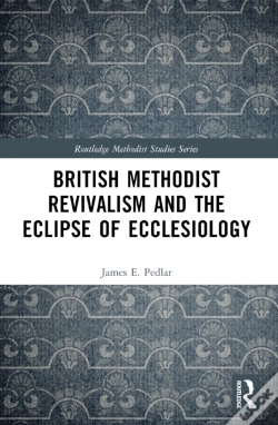 Capa do artigo British Methodist Revivalism And The Eclipse Of Ecclesiology