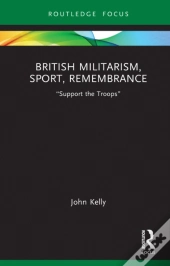 British Militarism, Sport, Remembrance