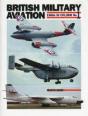 British Military Aviation - Preview