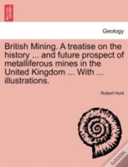 Capa do artigo British Mining. A Treatise On The Histor