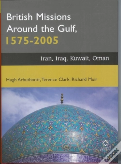 Capa do artigo British Missions Around The Gulf, 1575-2005