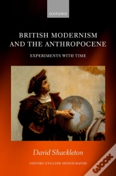 British Modernism And The Anthropocene