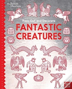 Capa do artigo British Museum Press Out And Decorate: Fantastic Creatures